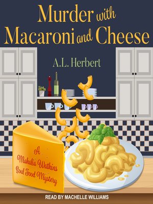 cover image of Murder with Macaroni and Cheese